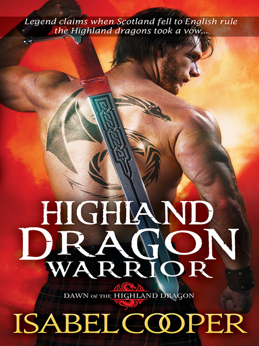 Title details for Highland Dragon Warrior by Isabel Cooper - Wait list